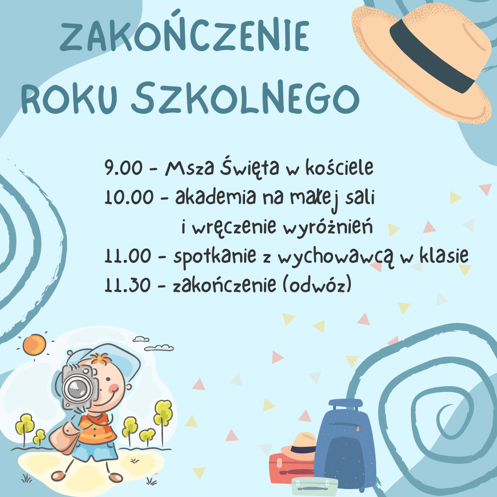 ZAKOŃCZENIE ROKU SZKOLNEGO